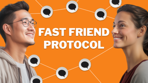 Fast Friend Protocol